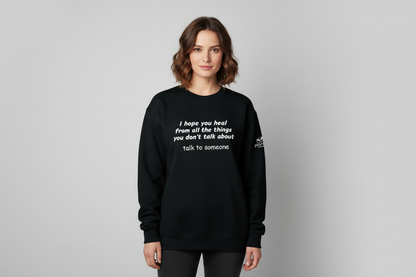 I Hope You Heal Crewneck